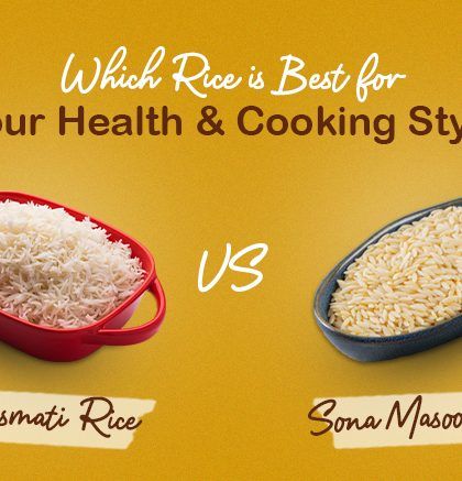 Basmati rice vs sona masoori rice